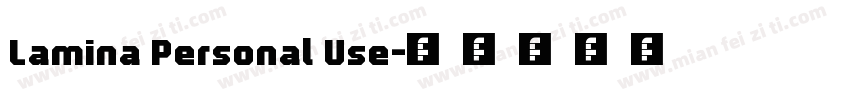 Lamina Personal Use字体转换